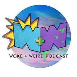 Woke and Weird Podcast logo
