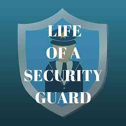 Life of a Security Guard cover logo
