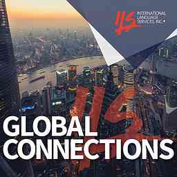 Global Connections: A Podcast Featuring Translation Topics for Business logo