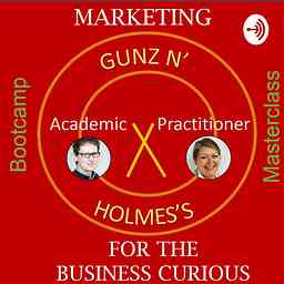 Gunz 'n' Holmes's Marketing For The Business Curious cover logo