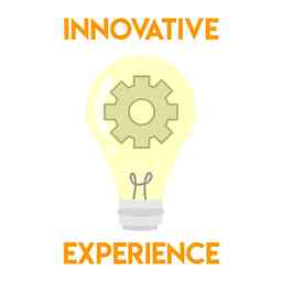 Innovative Experience Podcast cover logo