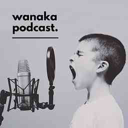 Wanaka Podcast cover logo