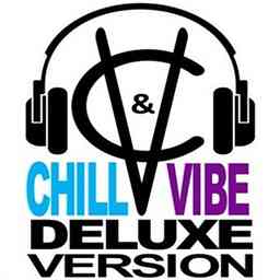 Chill & Vibe (Deluxe Version) logo