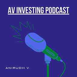 AV Investing Podcast cover logo