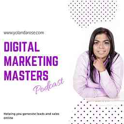 Digital Marketing Masters Podcast cover logo