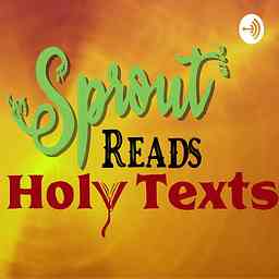 Sprout Reads Holy Texts cover logo