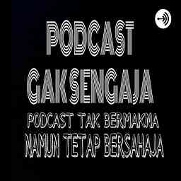 Podcast Gak Sengaja logo