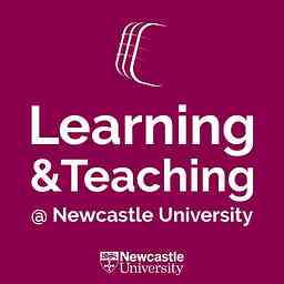 Learning & Teaching @ Newcastle University cover logo