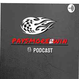 PaysMore2WinPodcast cover logo