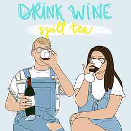 Drink Wine | Spill Tea logo