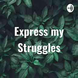 Express my Struggles cover logo