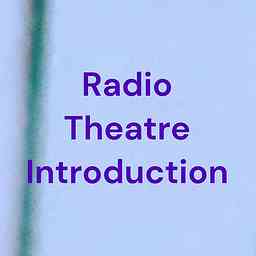 Radio Theatre Introduction cover logo
