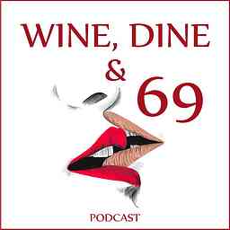 Wine, Dine, and 69 logo