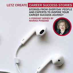 Letz Create - Career Success Stories cover logo