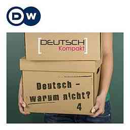 Deutsch - warum nicht? Часть 4 | Учить немецкий | Deutsche Welle cover logo