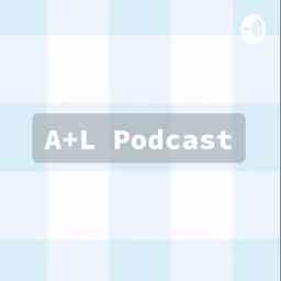 A+L podcast cover logo