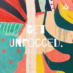 Get Unfogged. cover logo