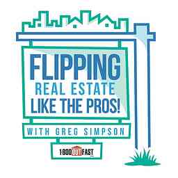 Flipping Real Estate Like The Pros! cover logo