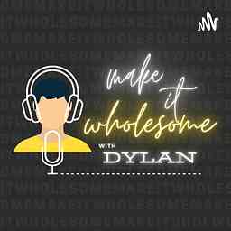Make it Wholesome with Dylan logo