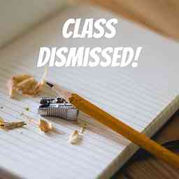 Class Dismissed! logo