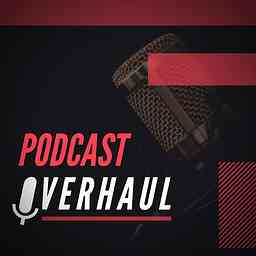 Podcast Overhaul cover logo
