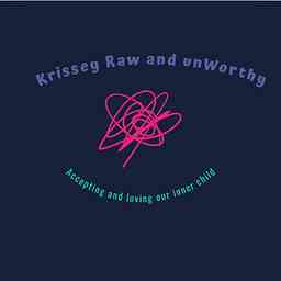 Krissey RAW & becoming WORTHY cover logo
