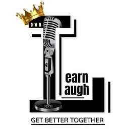 Learn, Laugh, and Get better together. cover logo