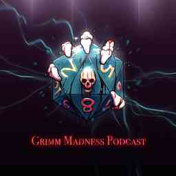 Grimm Madness Podcast logo