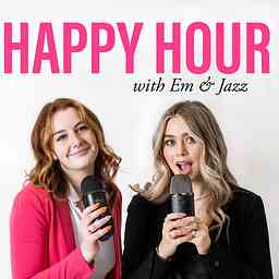 Happy Hour with Em & Jazz cover logo