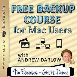 Free Backup Course for Mac Users Podcast cover logo