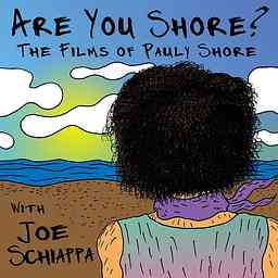 Are You Shore? The Films Of Pauly Shore cover logo