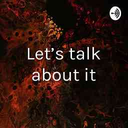 Let’s talk about it cover logo