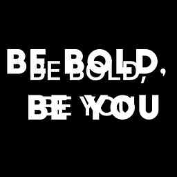 BE BOLD, BE YOU cover logo