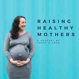 Raising Healthy Mothers cover logo