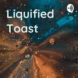Liquified Toast cover logo