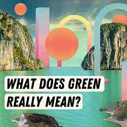 What Does Green Really Mean? logo