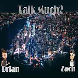 Talk Much Podcast cover logo