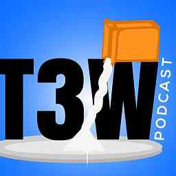 T3W Podcast cover logo