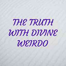 THE TRUTH WITH DIVINE WEIRDO cover logo