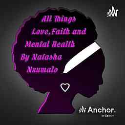 All Things Love,Faith and Mental Health logo