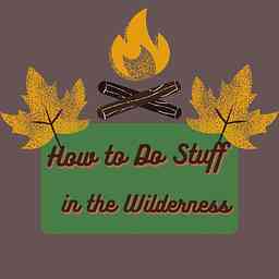 How to Do Stuff in the Wilderness cover logo