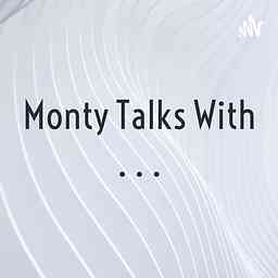Monty Talks With . . . cover logo