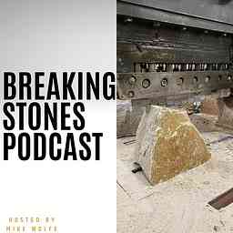 Breaking Stones Podcast cover logo