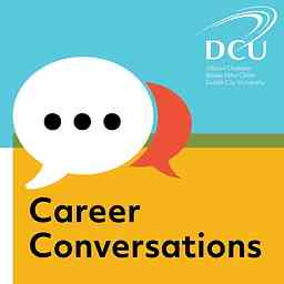 DCU Podcasts: Career Conversations logo