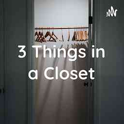 3 Things in a Closet cover logo