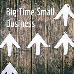 Big Time Small Business cover logo
