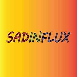 Sadinflux Podcast cover logo