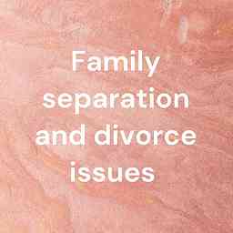 Family separation and divorce issues logo
