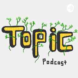 Topic Podcast cover logo