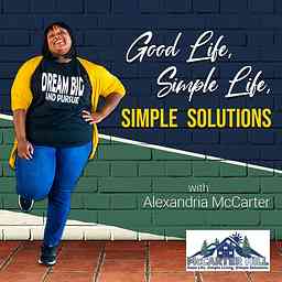 Good Life, Simple Living, Simple Solutions cover logo